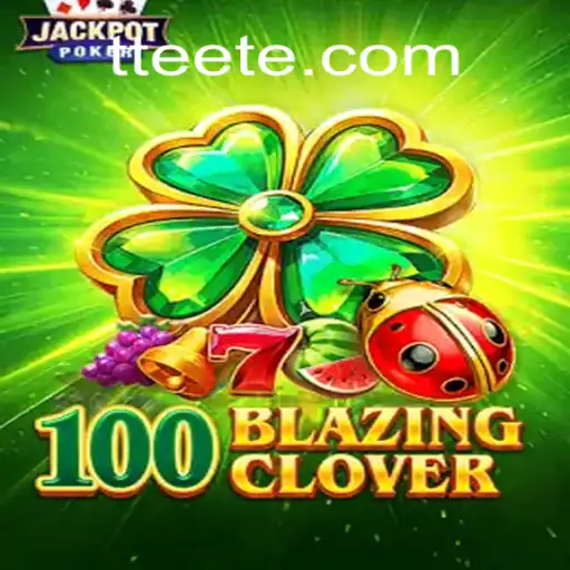 Explorando o Mundo de 100BlazingClover